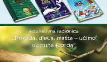 Edukativna radionica ''Priroda, djeca mašta-učimo uz puha Đorđa''