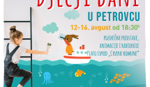Manifestacija "Dječiji dani" u Petrovcu od 12. do 16. avgusta