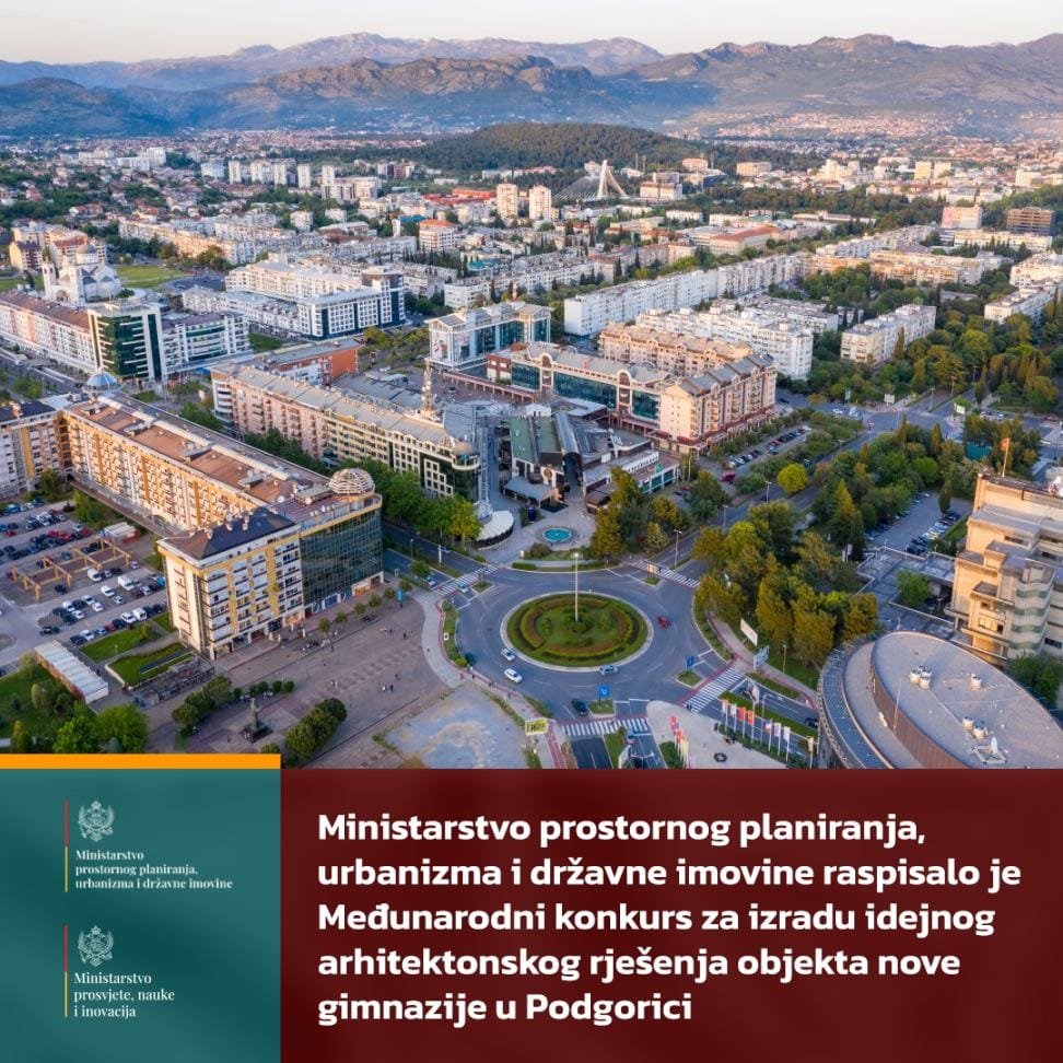 Raspisan međunarodni konkurs za izradu idejnog arhitektonskog rješenja objekta nove gimnazije u Podgorici