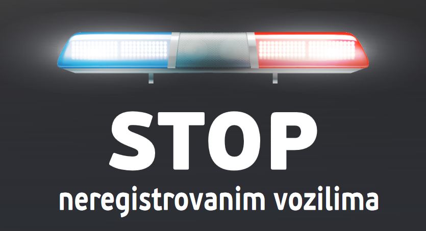 Sjutra počinje kampanja „Stop neregistrovanim vozilima“