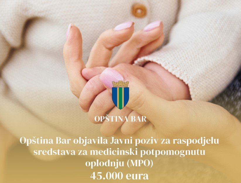 Opština Bar: 45.000 eura za medicinski potpomognutu oplodnju