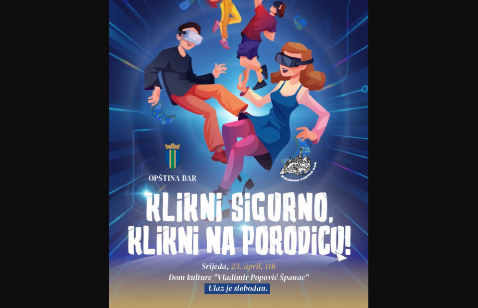 Opština Bar: Predstava za djecu Klikni sigurno - klikni na porodicu u srijedu u Domu kulture