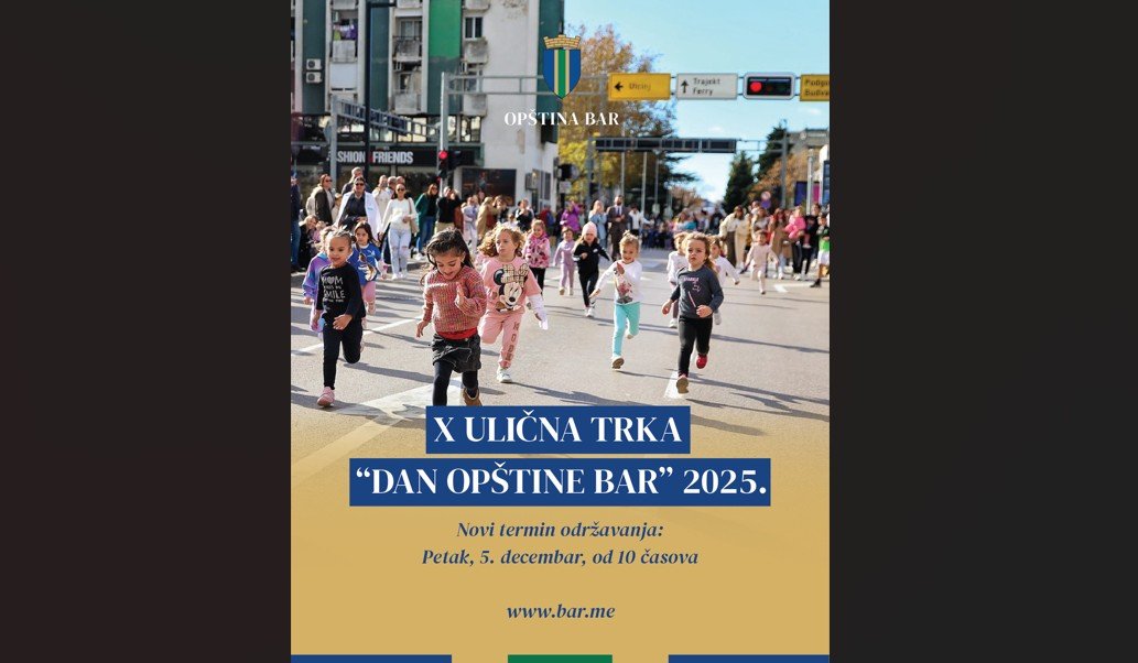 Novi termin održavanja Ulične trke "Dan opštine Bar"