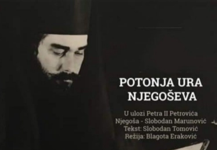 Monodrama ''Potonja ura Njegoševa'' u Dodestu