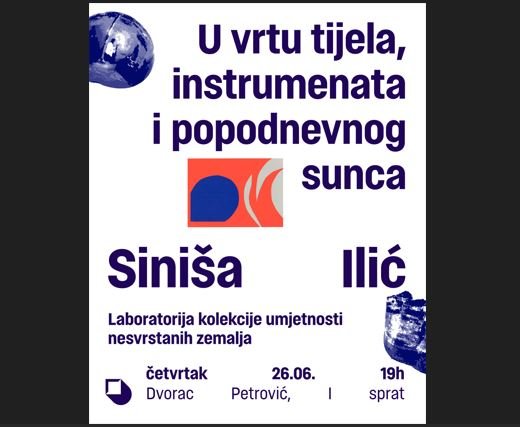 Izložba Siniše Ilića u Dvorcu Petrović: U vrtu tijela, instrumenata i popodnevnog sunca