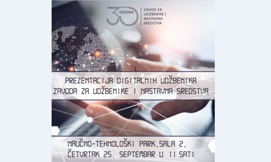 Zavod za udžbenike i nastavna sredstva u četvrtak će prezentovati digitalne obrazovne sadržaje