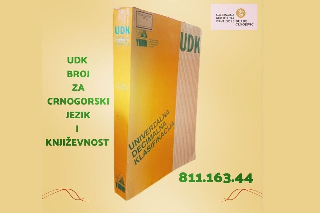 Odobren zahtjev Nacionalne biblioteke Crne Gore: UDK broj za crnogorski jezik i književnost
