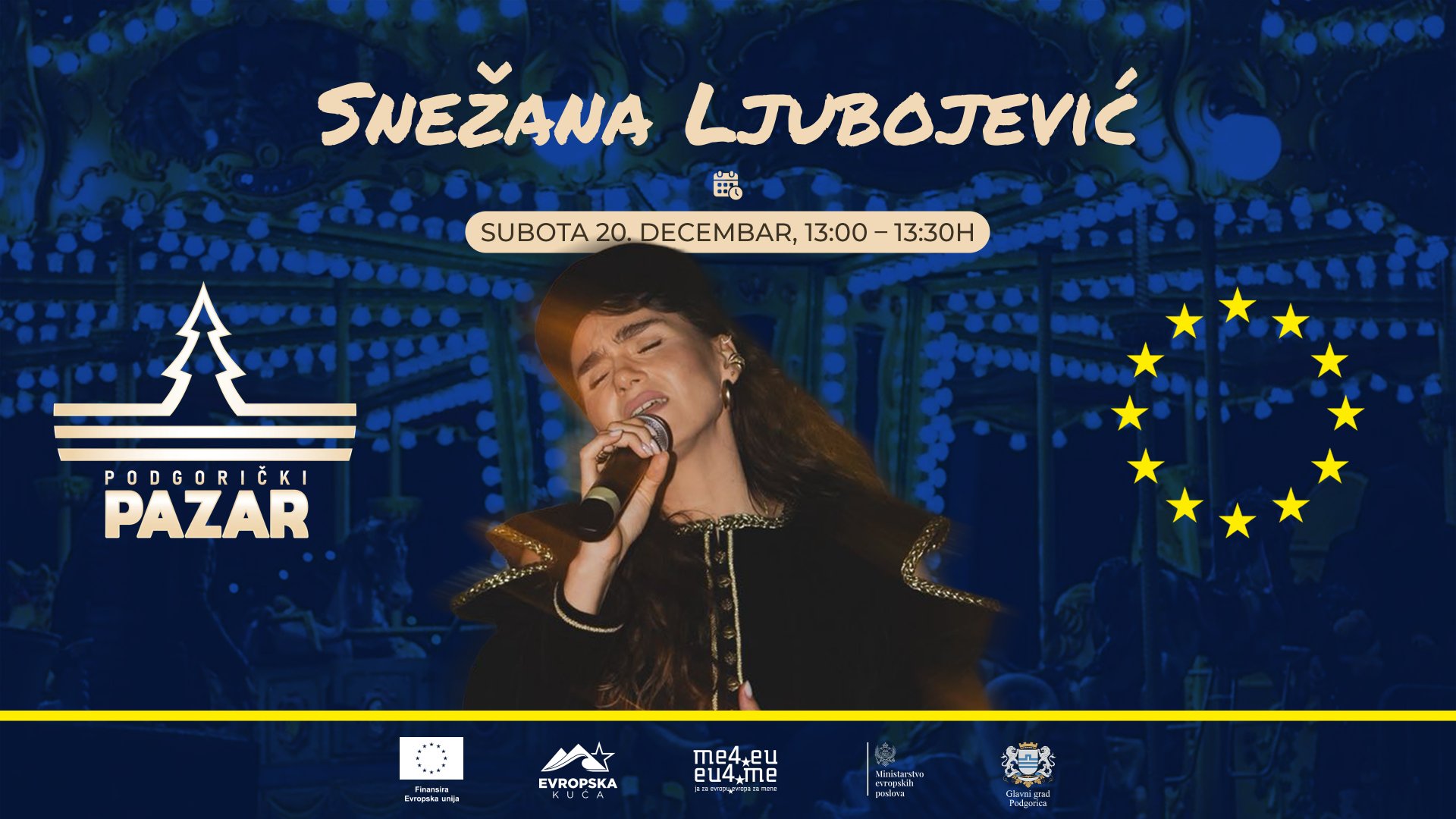 EU dan na Podgoričkom pazaru uz mini koncert Snežane Ljubojević