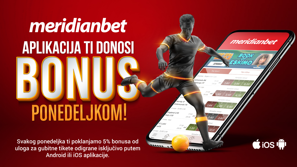 Ovaj bonus se ne odbija – Instaliraj Meridian aplikaciju i svakog ponedjeljka budi na dobitku
