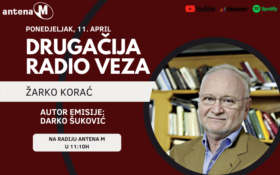 Žarko Korać gost DRV: Naoružavanje Srbije i susret Vučić- Đilas