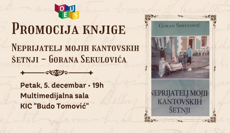 Promocija knjige "Neprijatelj mojih kantovskih šetnji" u KIC-u