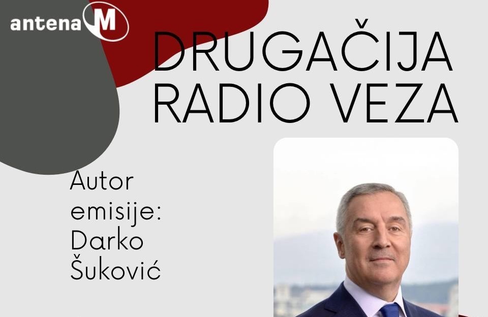 Milo Đukanović gost Drugačije radio veze