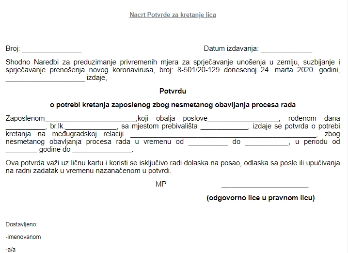 Ovu potvrdu morate imati ukoliko je neophodno da se krećete