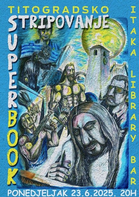 U poneđeljak promocija SuperBook-a Titogradsko stripovanje
