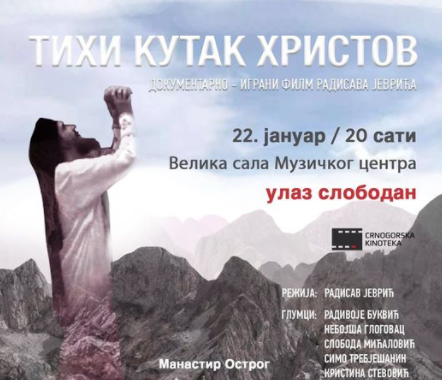 Povod (ne)jasan: Crnogorska kinoteka organizuje program 'Tihi kutak Hristov'