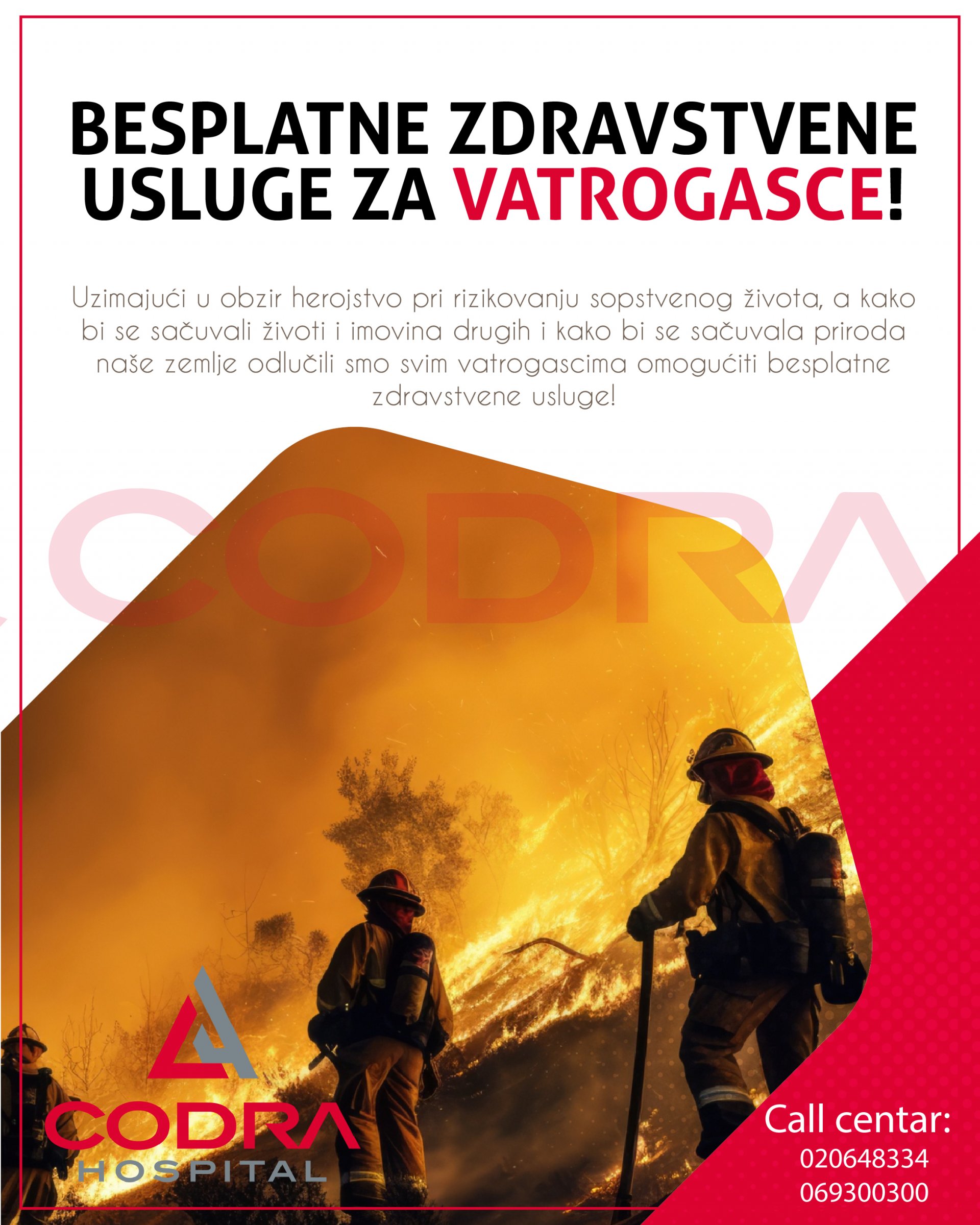 CODRA bolnica svim vatrogascima odobrava besplatne zdravstvene usluge