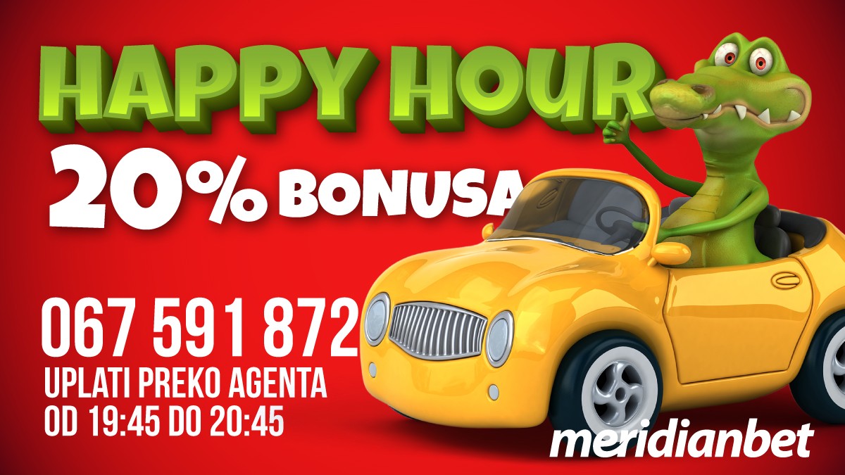 Happy hour- 20% bonusa na uplatu putem agenta!