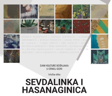 Izložba slika Sevdalinka i Hasanaginica