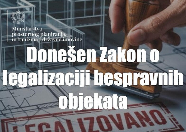 MDUP: Usvojeni Zakon o legalizaciji bespravnih objekata na sveobuhvatan i održiv način odgovara na višedecenijski izazov nelegalne gradnje