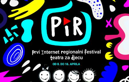 Gradsko pozorište: Prvi internet regionalni festival teatra za djecu – PIR FEST