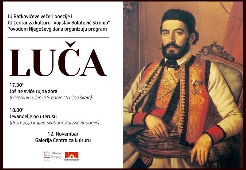 Program „Luča’’ povodom Njegoševog dana sjutra u bjelopoljskom Centru za kulturu