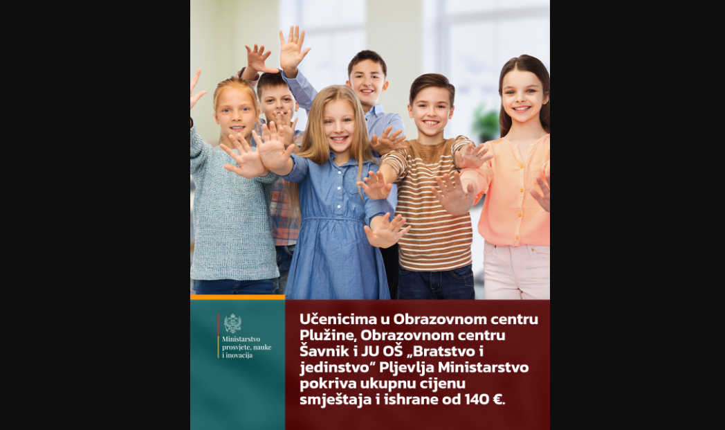 Za učenike u domovima u Plužinama, Šavniku i Pljevljima besplatni smještaj i ishrana