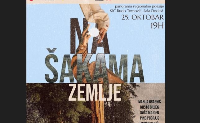 "Na šakama zemlje" – panorama poezije i video-film u KIC-u