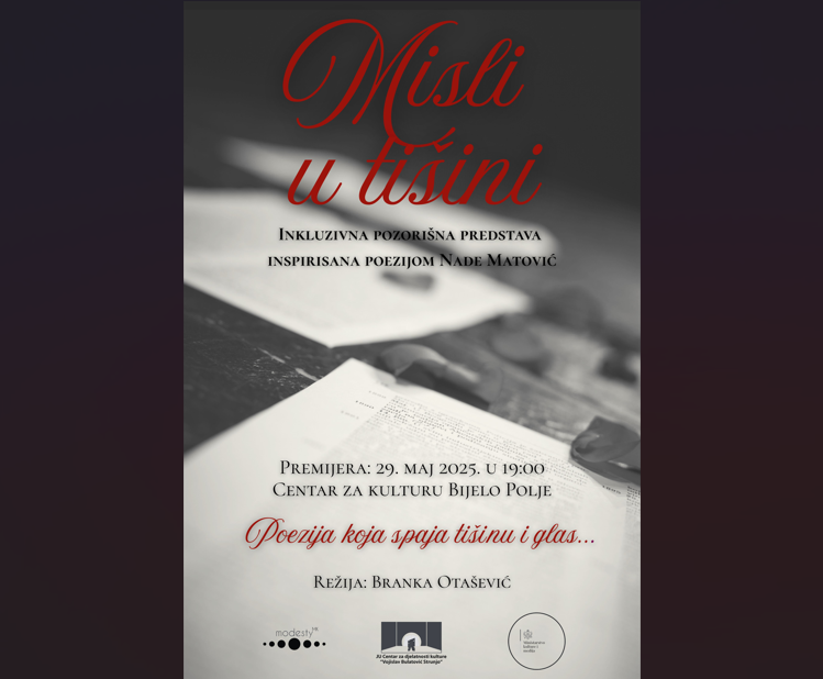 Premijera predstave Misli u tišini u Bijelom Polju