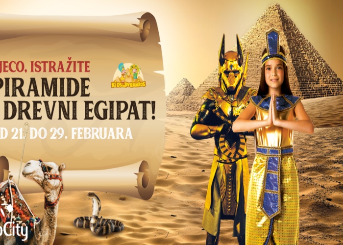 Dječija izložba “Piramide i drevni Egipat” u Delti