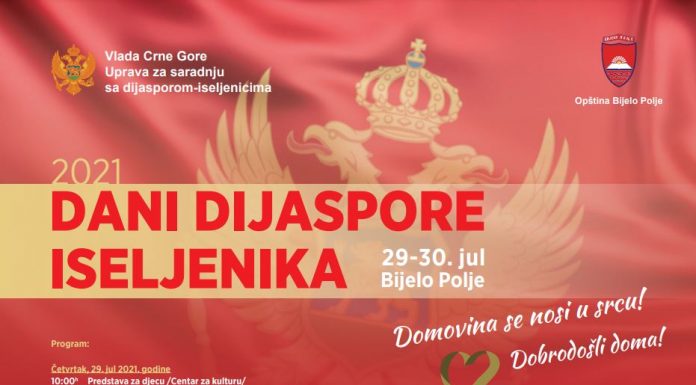 Dani dijaspore - iseljenika 29. i 30. jula u Bijelom Polju