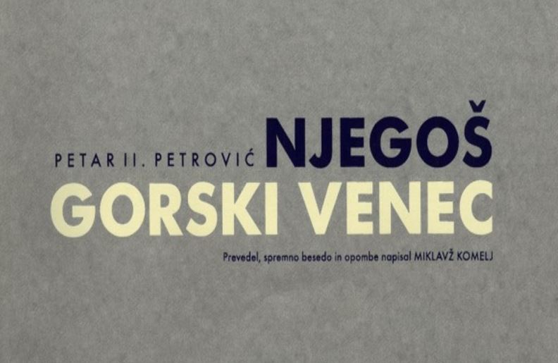 Skandalozni prijevod Gorskog vijenca na slovenački jezik