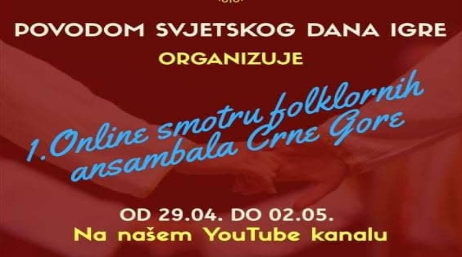 Folklorni ansambl KIC-a učesnik Prve onlajn smotre folklornih ansambala Crne Gore