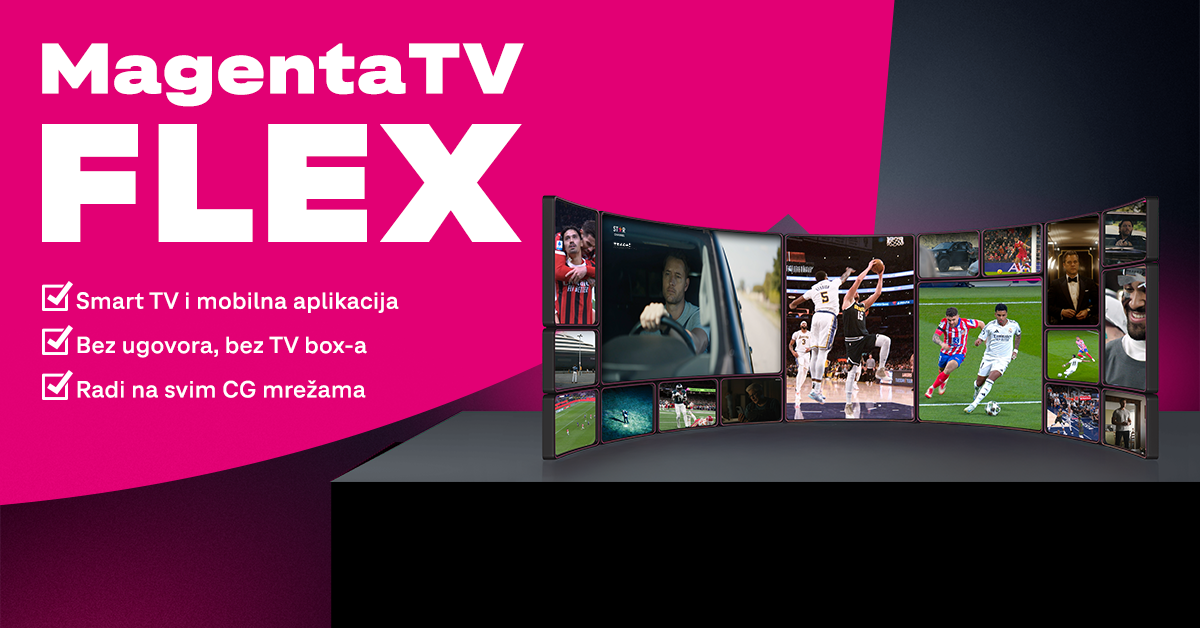 MagentaTV Flex – nova dimenzija gledanja televizije