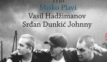 ''Trio Miško Plavi'' večeras na sceni KIC-a