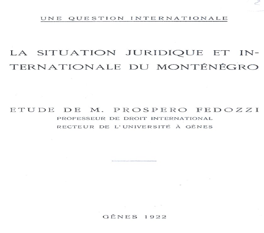 Dr Prospero Fedoci o međunarodno-pravnom položaju Crne Gore 1922.