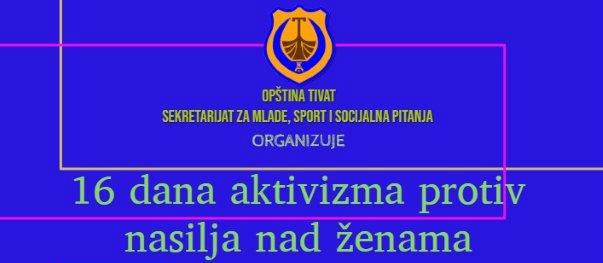 U Tivtu kampanja "16 dana aktivizma protiv nasilja nad ženama"