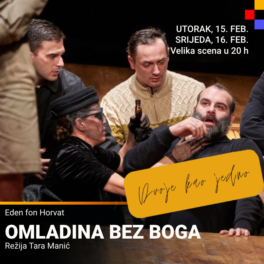 Komad Omladina bez Boga na Velikoj sceni  CNP-a