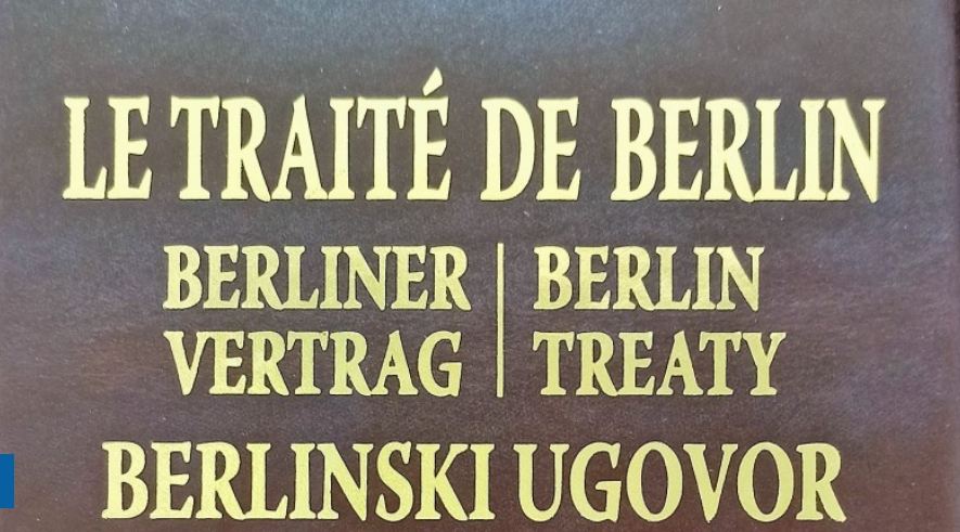 Publikacija: Novo, dopunjeno izdanje Berlinskog ugovora 1878.