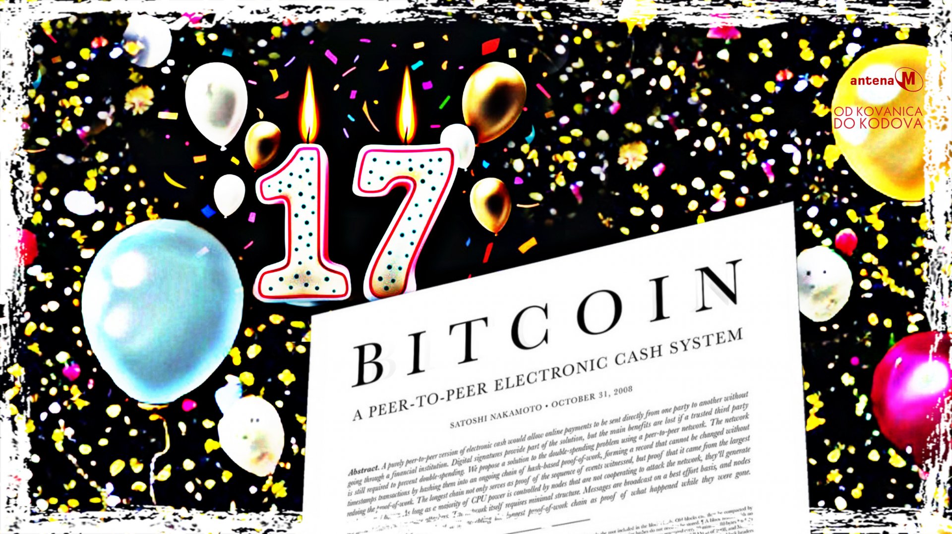 Sedamnaest godina od redefinisanja povjerenja (i 17 lekcija kojima nas je naučio Bitcoin Whitepaper)