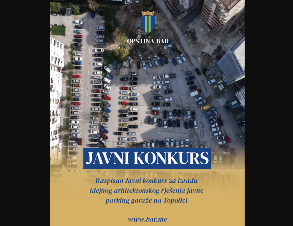 Opština Bar raspisala konkurs za idejno rješenje javne garaže na Topolici