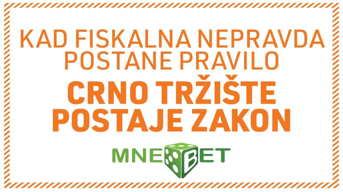 Montenegrobet: Igrači u gubitku plaćaju porez, a crno tržište cvjeta