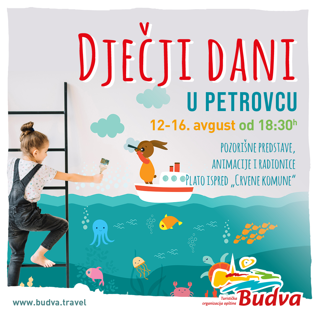 Manifestacija "Dječiji dani" u Petrovcu od 12. do 16. avgusta