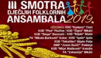 Smotra dječijih folklornih ansambala sjutra u Tivtu