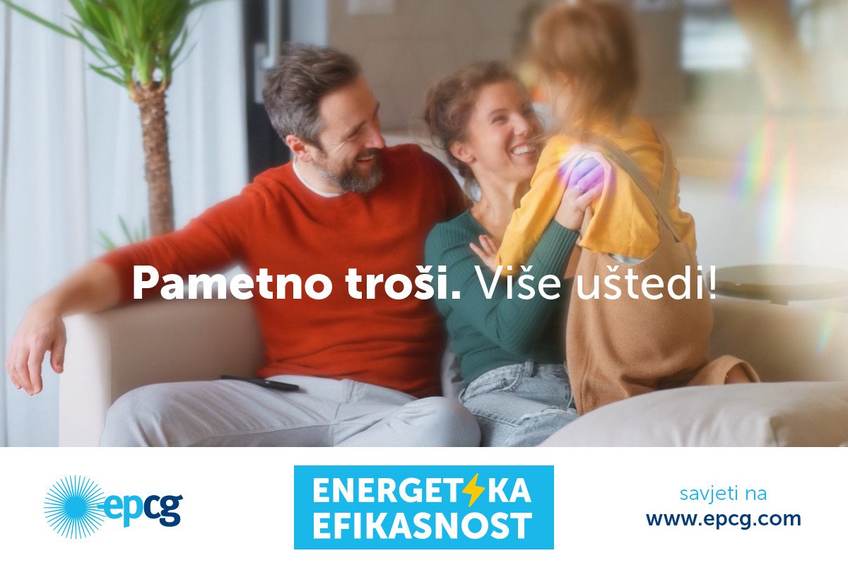 EPCG pokreće kampanju u cilju promocije energetske efikasnosti: Pametno troši – više uštedi