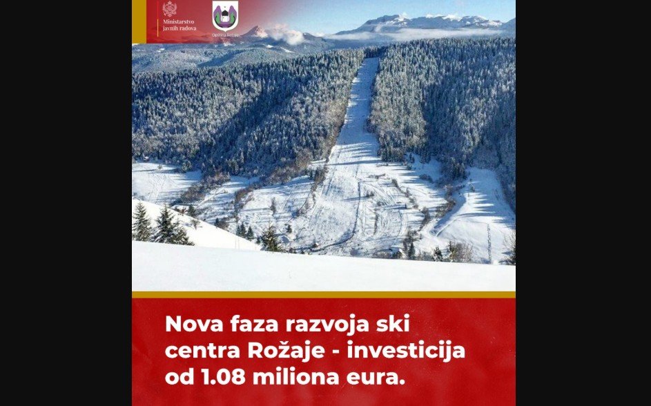 Ministarstvo javnih radova: Nova faza razvoja ski centra Rožaje - investicija od preko milion eura