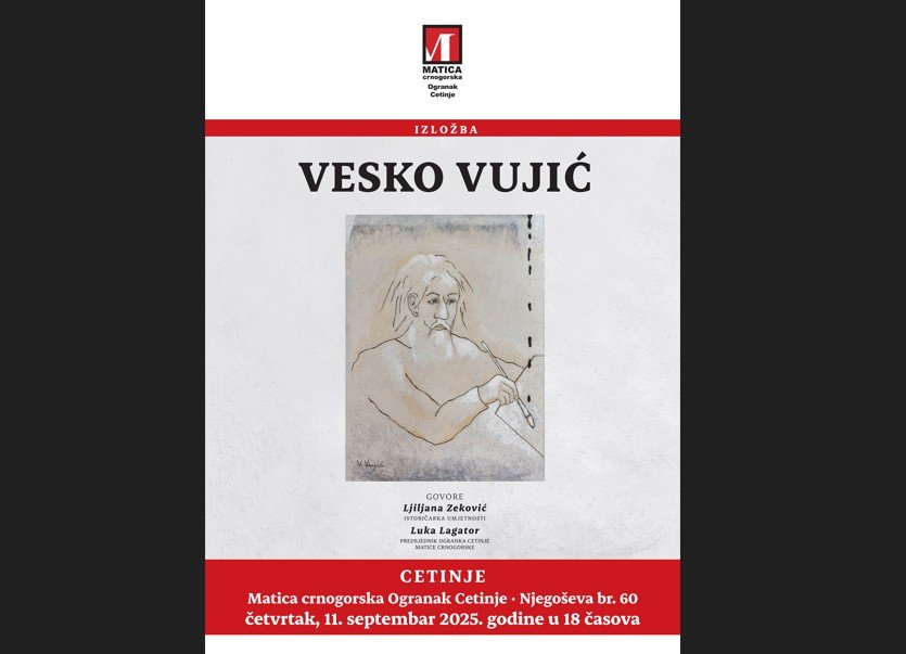 Izložba slika Veska Vujića na Cetinju