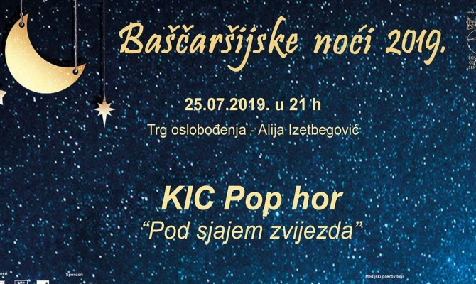 Koncert KIC pop hora na ''Baščaršijskim noćima'' u Sarajevu