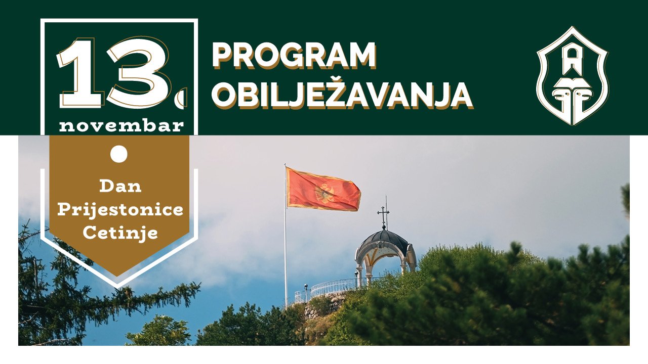 Cetinje obilježava 13. novembar – Dan Prijestonice uz bogat kulturni i sportski program