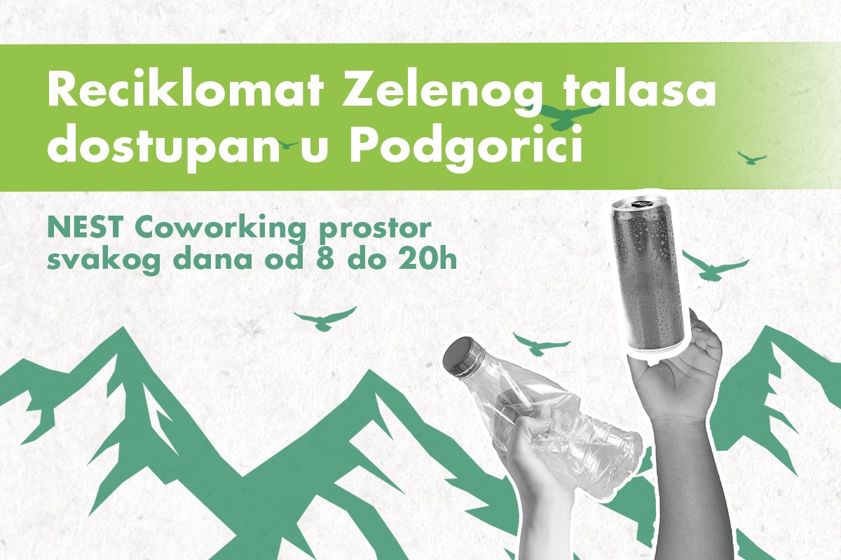Podgorica dobila prvi reciklomat, Zeleni talas pokreće inicijativu za zaštitu životne sredine