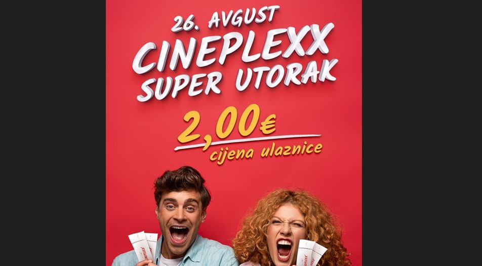 Super utorak u Cineplexxu: Sve ulaznice 2 eura